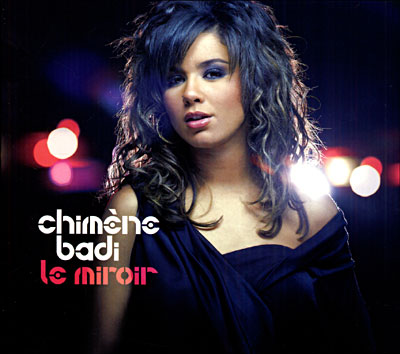 Chimène Badi Le Miroir