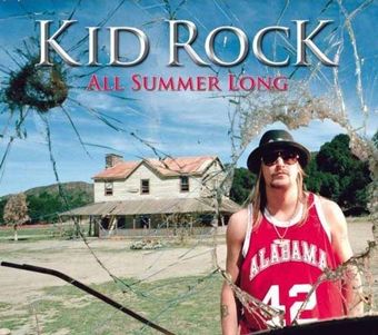 Pochette de All summer long, Kid Rock