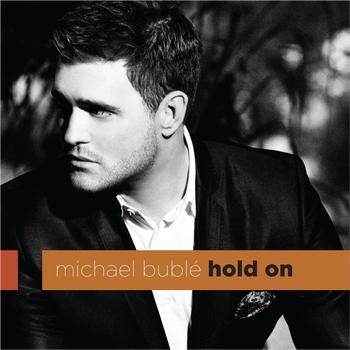 vidéo hold on michael buble