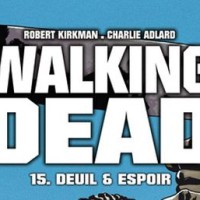 Walking Dead Tome 15, la couverture !