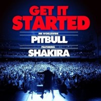 Paroles Get It Started, Pitbull et Shakira