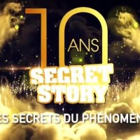 Replay Secret Story 10 ans, les Secrets du Phénomène