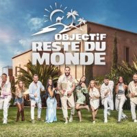 Objectif : Reste Du Monde - Episode 63 du 12 août 2021